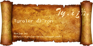 Tyroler Áron névjegykártya
